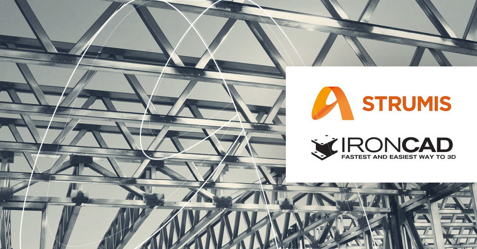 IRONCAD extinde gradul de utilizare prin integrarea Strumis - o soluție dedicată producătorilor de structuri din oțel