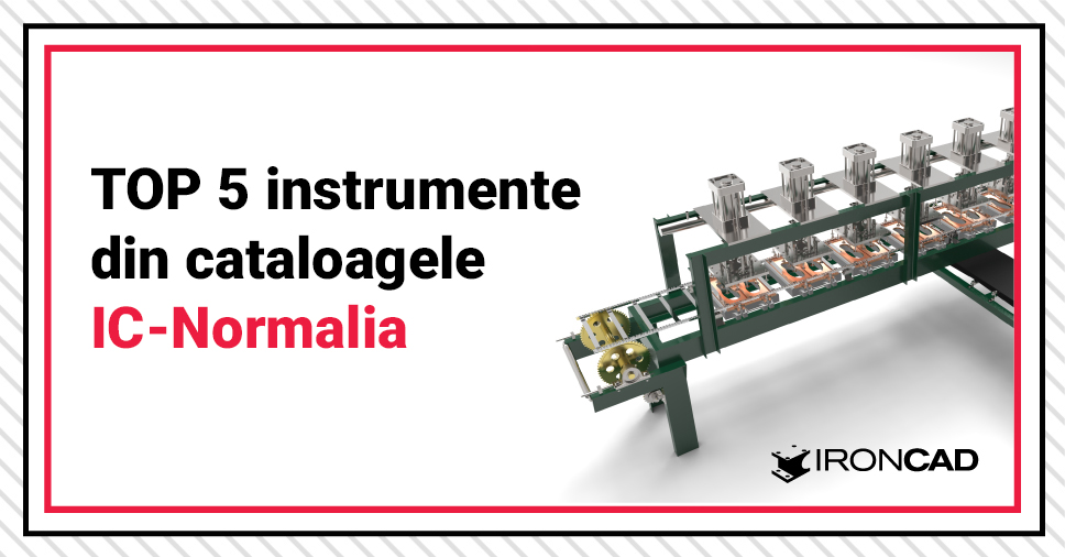 TOP 5 instrumente din cataloagele IC-Normalia